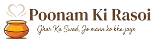 Poonam ki Rasoi